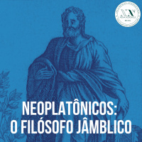 Neoplatônicos: o filósofo Jâmblico