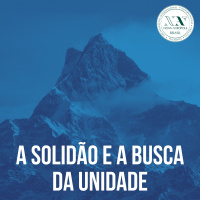 A Solidão e a busca da Unidade