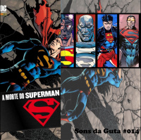 A Morte e o Retorno do Superman