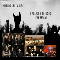 O Melhor e o Pior do Rock Pesado