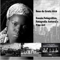 Fotografia Autoral e Ensaio Fotográfico