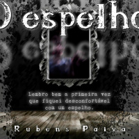 O Espelho, um conto de Rubens Paiva