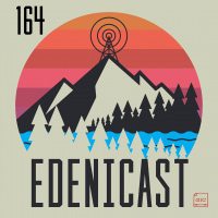 Edenicast #164