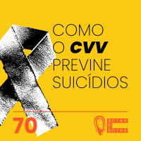 #70 | Como o CVV previne suicídios