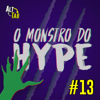 O Monstro do Hype