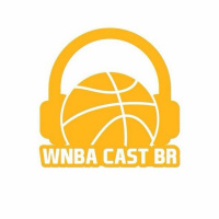 WNBA Cast Br - Episódio 7 - Liga de Basquete Feminino
