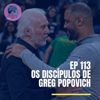 Os discípulos de Greg Popovich