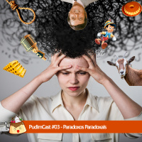PudimCast #03 - Paradoxos Paradoxais
