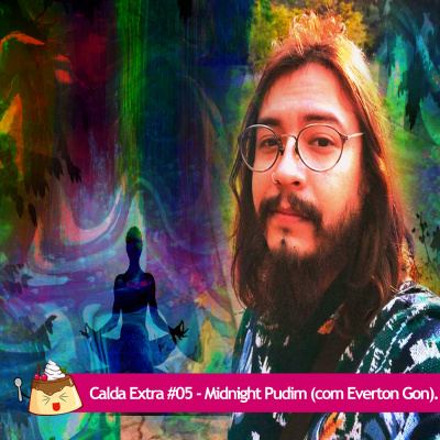 Pudimcast - O Podcast Mais Gostoso Da Galáxia