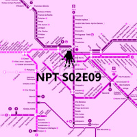 NPT S02E09 – Crônicas da Distração