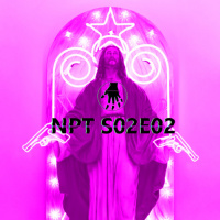 NPT S02E02 – Crise Estética na Crise Política