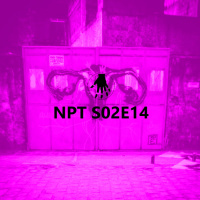 NPT S02E14 – Cultura Maloqueira e os Sentidos de “Atropelo”