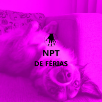 NPT de Férias: Me Prometeram a Morte do Autor