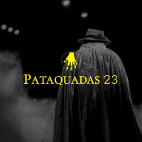 Pataquadas 23: Flip 2020, as contas da Ancine e tretas arte / política