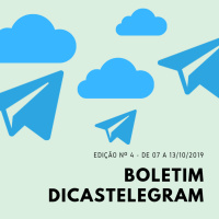 #DTC 013 - Boletim do @DicasTelegram - 07 a 13/Out/2019