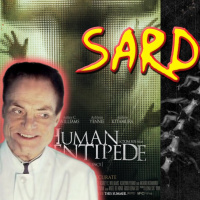 Sardonicast 190: The Human Centipede Trilogy