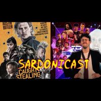 Sardonicast 198: Caught Stealing, To Boldly Flee
