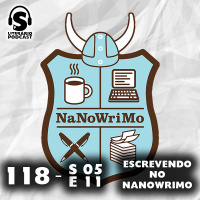 Super Literário Podcast S05 E11 – Escrevendo no NaNoWriMo