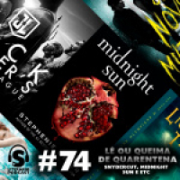Super Literário podcast #74 – Lê ou queima de quarentena