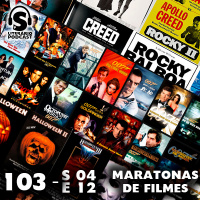 Super literário podcast S04 E12 – Maratonas de Filmes
