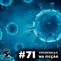 Super Literário Podcast #71 – Epidemias na Ficção