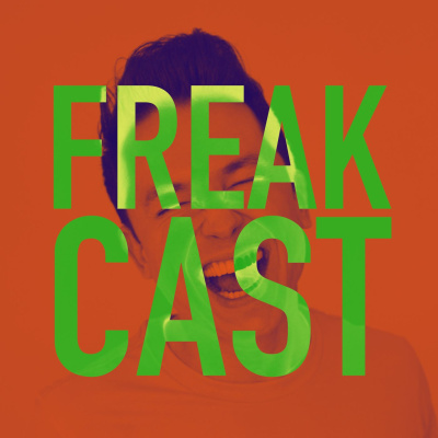 Freakcast