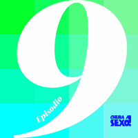 Cheira a Sexo - Episódio 9