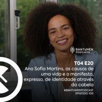 Ana Sofia Martins, as causas de uma vida e o manifesto, expresso, de identidade através do cabelo