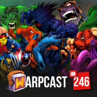 WarpCast 246 - Marvel Super Heroes