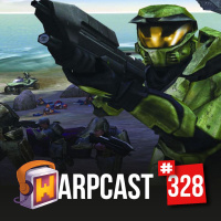 WarpCast 328 - Halo: Combat Evolved