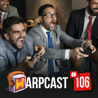 WarpCast 106 - Videogame e produtividade