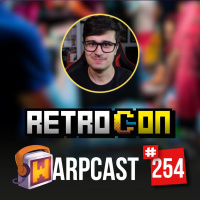 WarpCast 254 - Retrocon Ao Vivo: Fiaspo