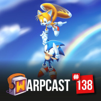 WarpCast 138 - Sonic The Hedgehog 2