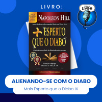 MAIS ESPERTO QUE O DIABO #IX - ALIENANDO-SE COM O DIABO (CLUBE DO LIVRO)
