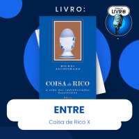 COISA DE RICO #X - ENTRE (CLUBE DO LIVRO)