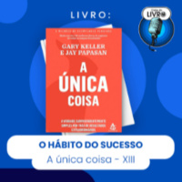 A única coisa #14- O caminho para boas respostas