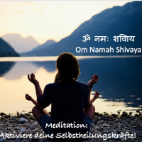 #47 Meditation: Aktiviere deine Selbstheilungskräfte!