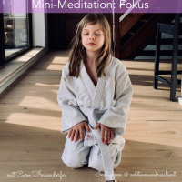 #81 Mini-Meditation: Fokus