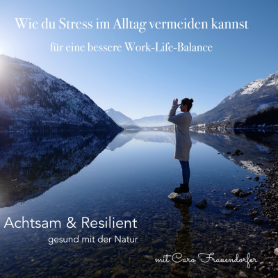 Achtsam  Resilient. Gesund Mit Der Natur.