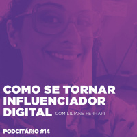 Como se tornar influenciador digital