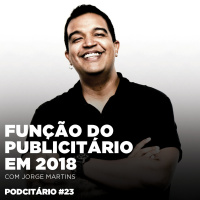 As funções do publicitário em 2018