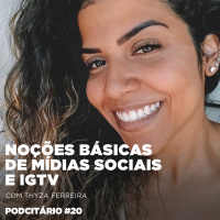 Noções básicas de mídias sociais e análise sobre o IGTV