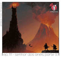Senhor dos Anéis: Parte III - Quarta Parede #111