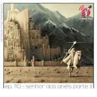 Senhor dos Anéis: Pare II - Quarta Parede #110
