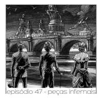 Peças Infernais - Quarta Parede #47