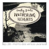 Morro dos Ventos Uivantes - Quarta Parede #28