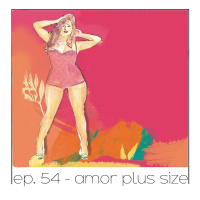 Amor Plus Size - Quarta Parede #54