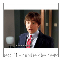 Noite de Reis - Quarta Parede #11