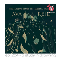 A Study in Drowning - Quarta Parede #204