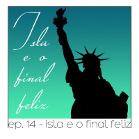 Isla e o Final Feliz - Quarta Parede #14